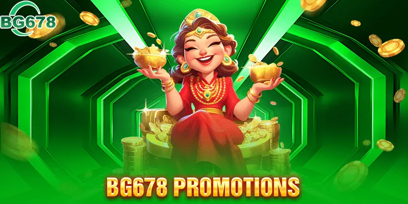BG678 Promotions